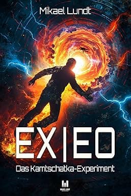 Ex|Eo: Das Kamtschatka-Experiment (German Edition) cover image