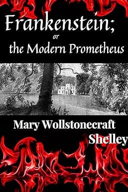 Frankenstein; or ,the Modern Prometheus by Mary Wollstonecraft Shelly.: Illustrations by Nongnoot Buwan cover image