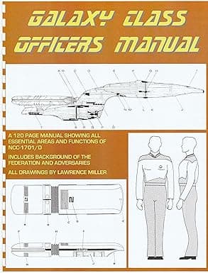 Galaxy Class Officer's Manual: The classic fan-produced guide showing all essential areas and functions of NCC-1701/D cover image