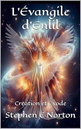 L'Évangile d'Enlil : Création et Exode (La série des rouleaux anciens t. 5) (French Edition) cover image