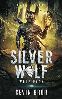 Omni Legends - Silver Wolf: Wolf Pack (Silver Wolf Mercenary Series (English) Book 1) cover image