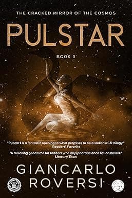 Pulstar III - The Cracked Mirror of the Cosmos: a dystopian, philosophical and visionary hard sci-fi thriller (Pulstarverse Book 3) cover image