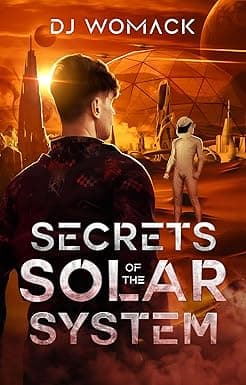 Secrets of the Solar System: A Womack Universe Novella (The Womack Universe) cover image