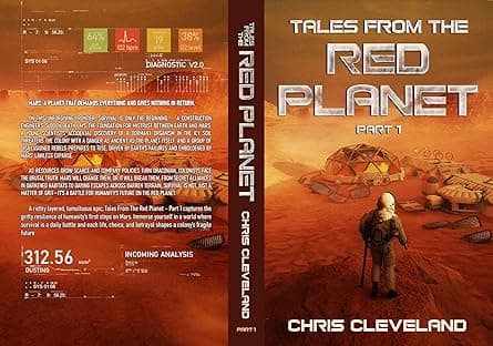 Tales From The Red Planet Part 1: The First Decades of Colonial Mars cover image