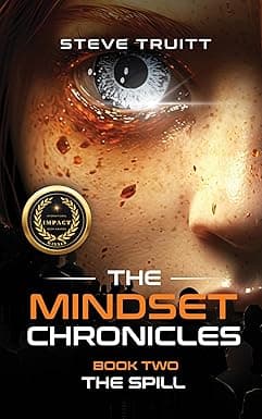 The MindSet Chronicles: Book Two: The Spill cover image