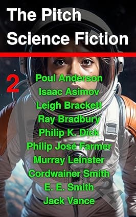The Pitch Science Fiction 2Q2024 cover image