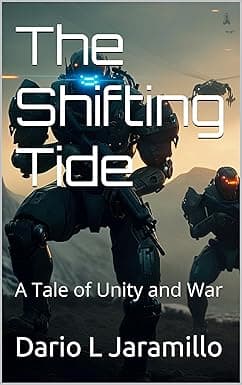The Shifting Tide: A Tale of Unity and War cover image