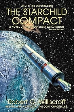 The Starchild Compact: A Novel of Interplanetary Exploration (The Starchild Saga Book 3) cover image