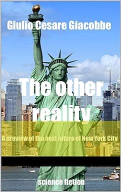 The other reality: A preview of the next future in New York City cover image