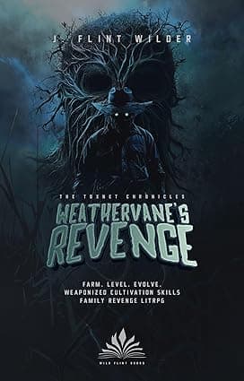 Weathervane's Revenge: A LitRPG Adventure (Book 1) (The ToxNet Chronicles: A LitRPG Series) cover image