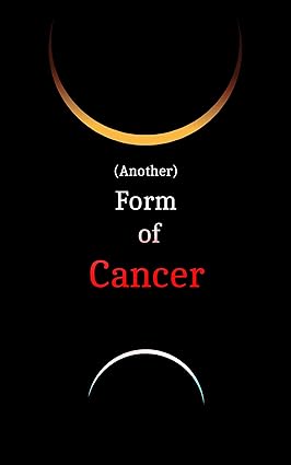Another Form of Cancer cover image