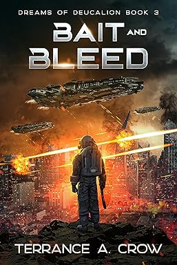 Bait and Bleed: Dreams of Deucalion Book 3 cover image