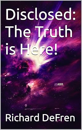 Disclosed: The Truth is Here! cover image