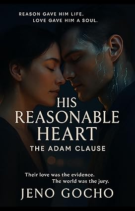 HIS REASONABLE HEART: THE ADAM CLAUSE cover image
