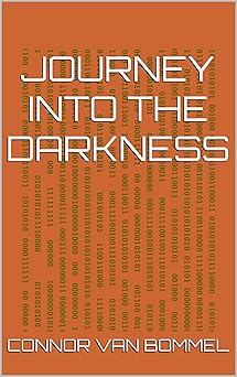 Journey Into The Darkness: Space the beginning of a new frontier. The story of a Journy through space and into the Darkness; The crew of the Icarus fight against time, and the entity that lurks. cover image