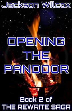 Opening the Pandoor: Book 2 of The Rewrite Saga cover image