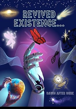 Revived Existence : Dawn After Dusk cover image
