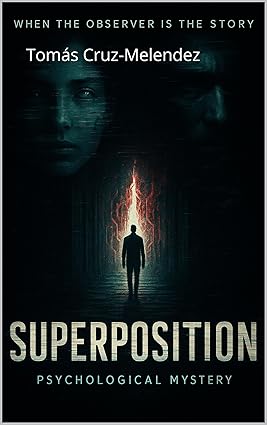 Superposition: When the Observer is the Story (Paradox Book 2) cover image