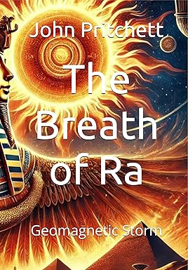 The Breath of Ra: Geomagnetic Storm cover image