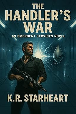 The Handler's War: An Emergent Services Novel (The Emergent Services Novels Book 3) cover image