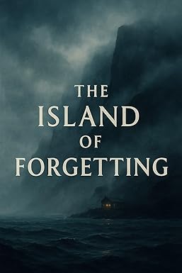 The Island of Forgetting cover image